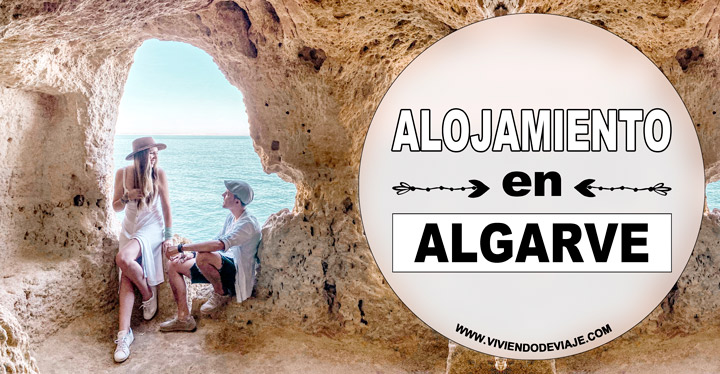 Dónde alojarse en el Algarve Alojamiento en el Algarve