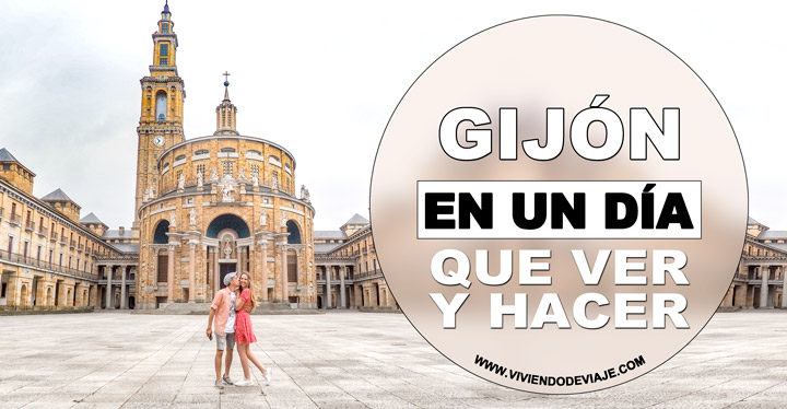 Qué ver en Gijón en un día Qué ver en Gijón en un día