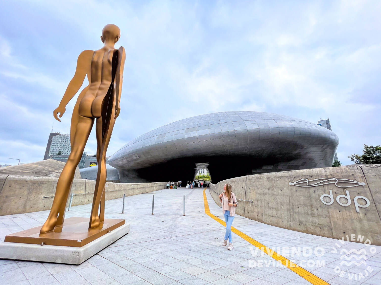 DDP - Dongdaemun Design Plaza