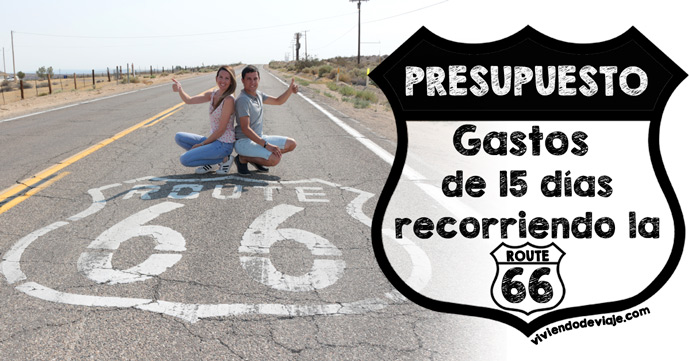 ¿Cuánto cuesta hacer la Ruta 66? Presupuesto Precio Ruta 66, presupuesto