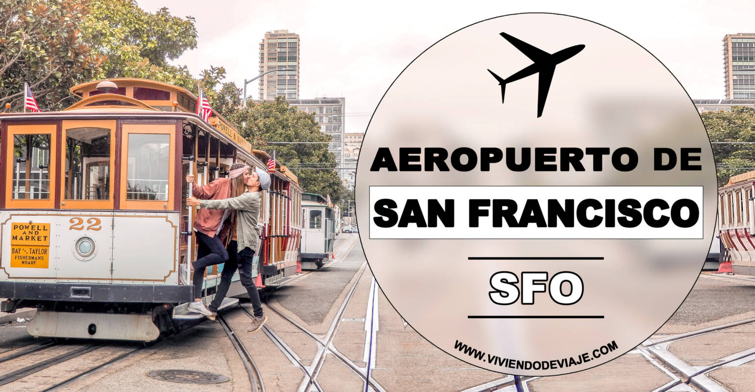 Cómo ir del aeropuerto de San Francisco al centro Cómo ir del aeropuerto de San Francisco al centro